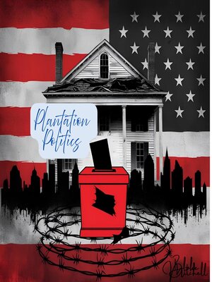 cover image of Plantation Politics